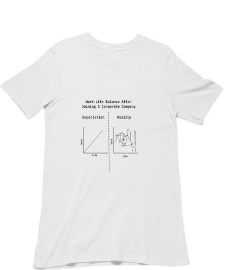 Work Life Balance  Regular T-Shirt