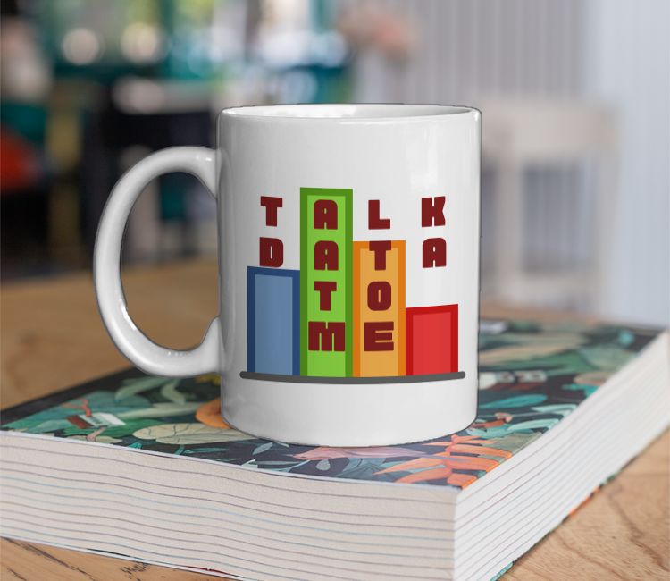 Talk Data to me Coffee Mug