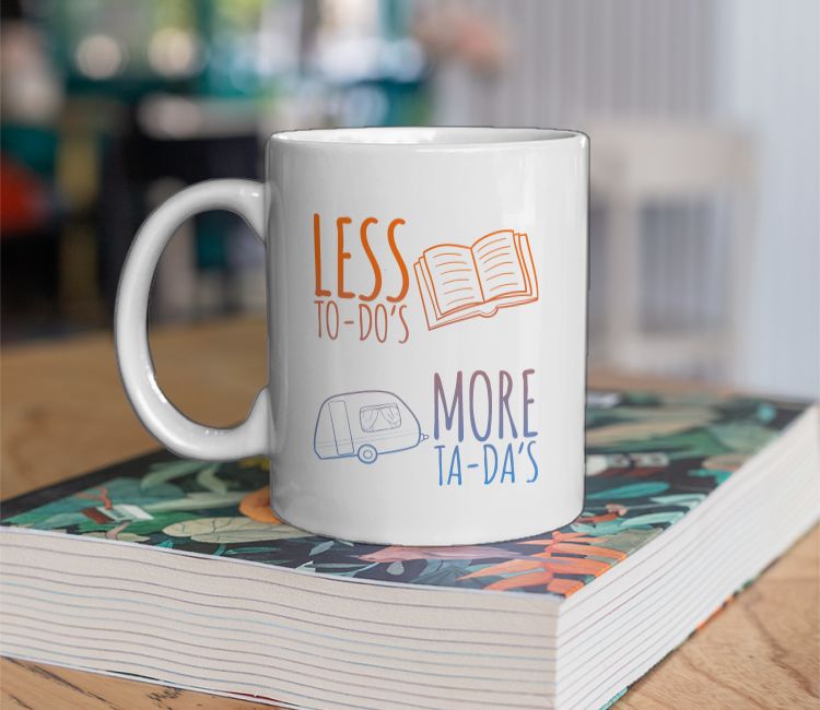 Less To Do's More TaDa's Coffee Mug