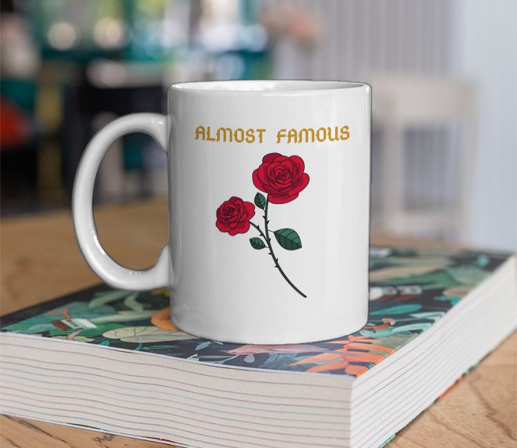 ALMOST FAMOUS Coffee Mug