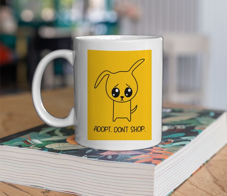 Adopt. Don’t Shop. Coffee Mug