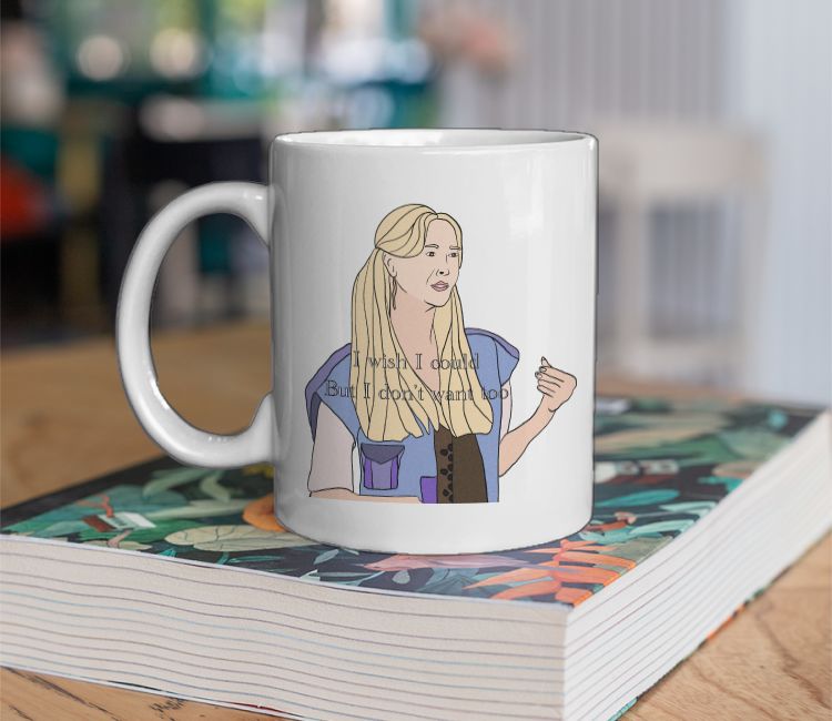 Friends Phoebe- I wish I could but I don’t want to Coffee Mug