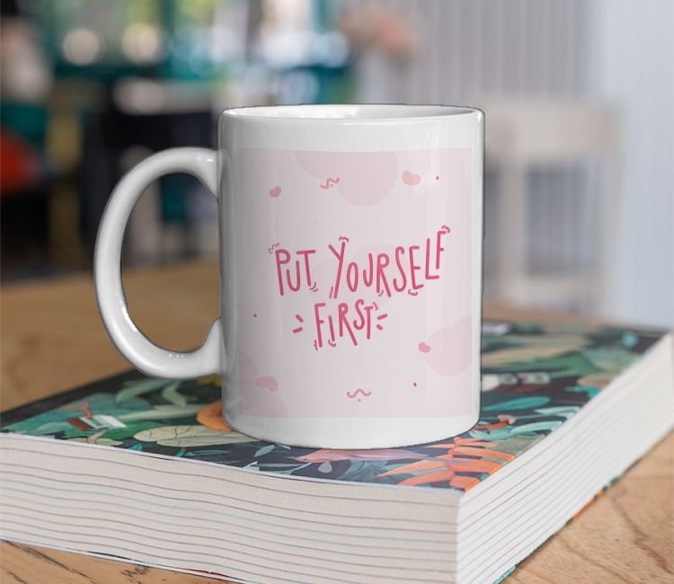 Put yourself first self care quote cute design Coffee Mug