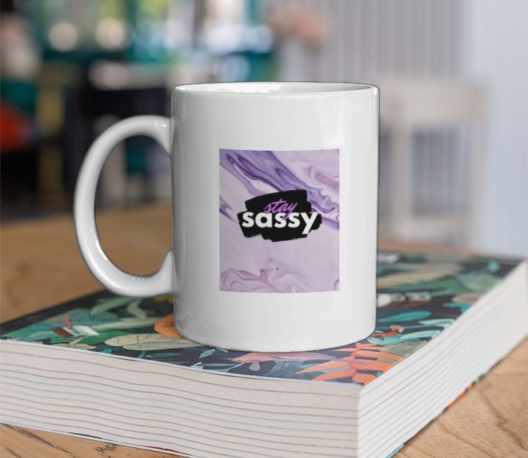 Stay sassy Coffee Mug