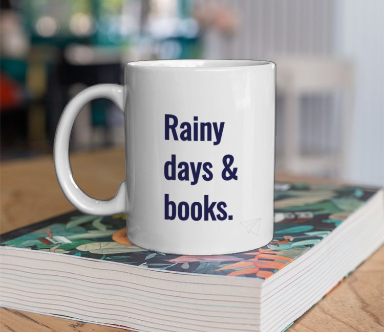 Rainy days & books. Coffee Mug