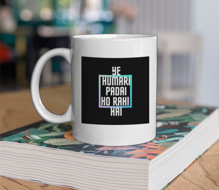 PAWRI HO RAHI HAI Coffee Mug