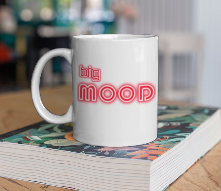 big MOOD Coffee Mug