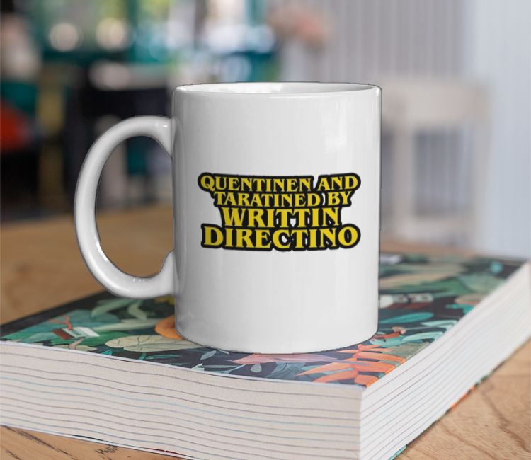 Quentin Tarantino  Coffee Mug