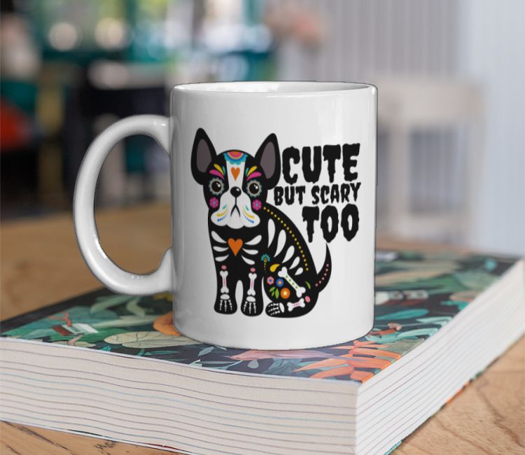 CUTE BUT SCARY TOO Coffee Mug