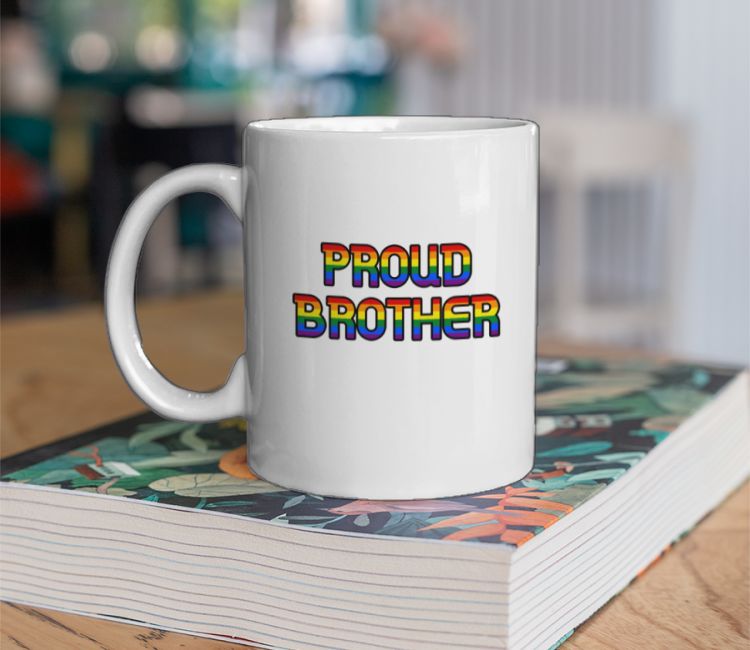 PROUD BROTHER Coffee Mug