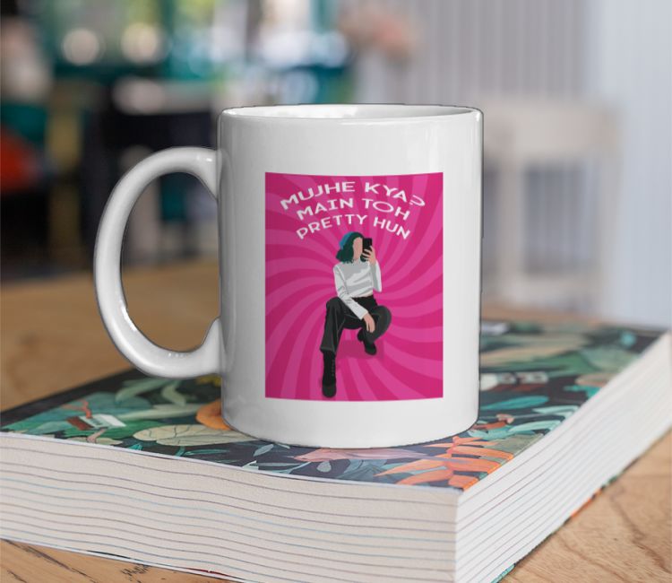 Mujhe kya, main toh pretty hun Coffee Mug