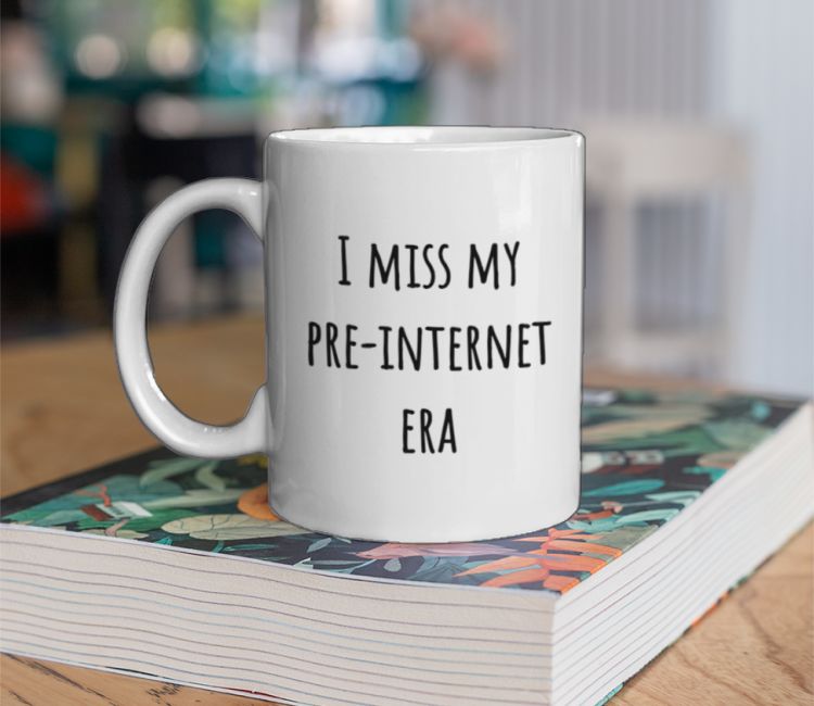 Pre Internet Era Coffee Mug