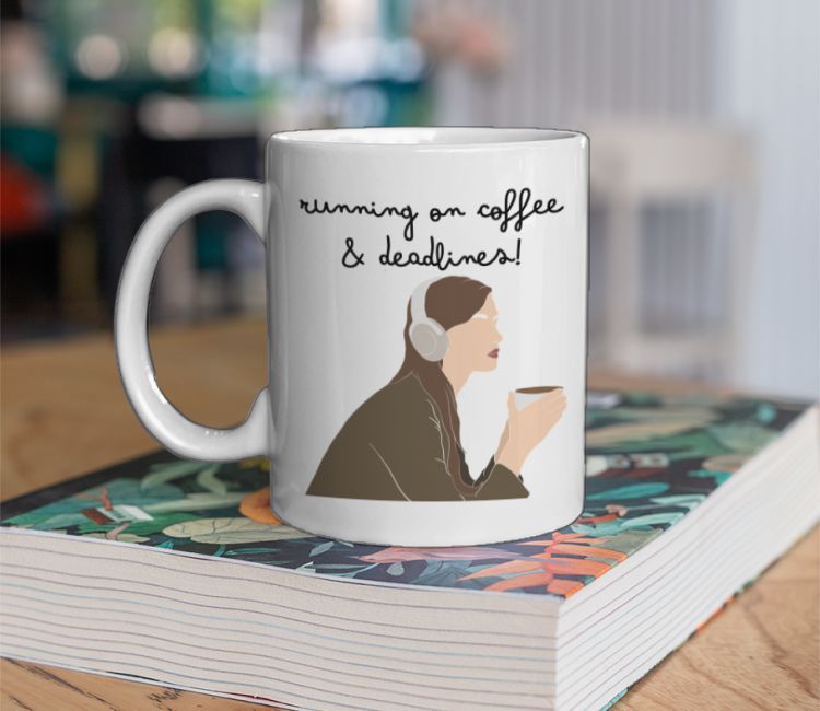 Running on Coffee & Deadline 3 Coffee Mug