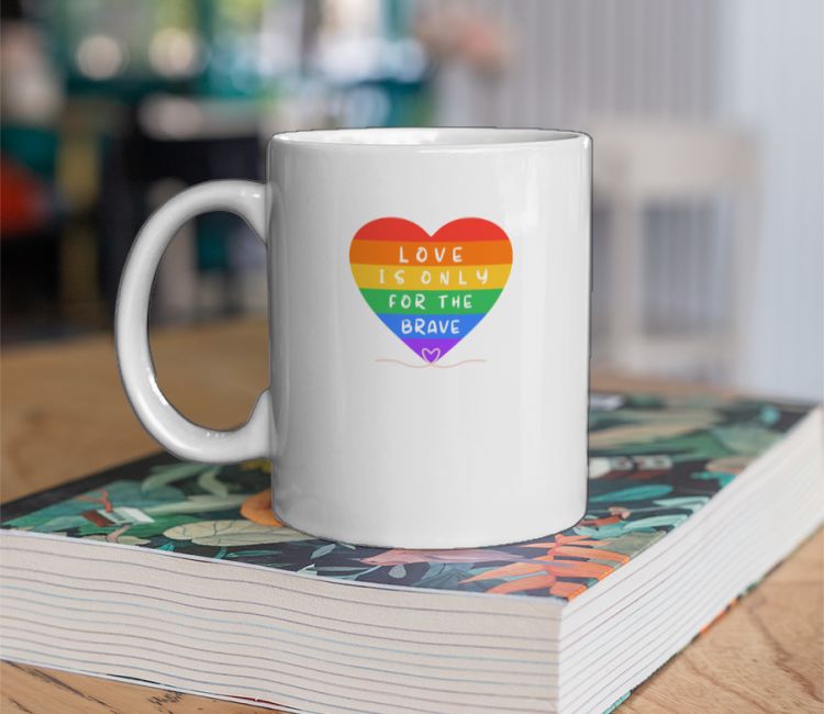 PRIDE love is only for brave Coffee Mug