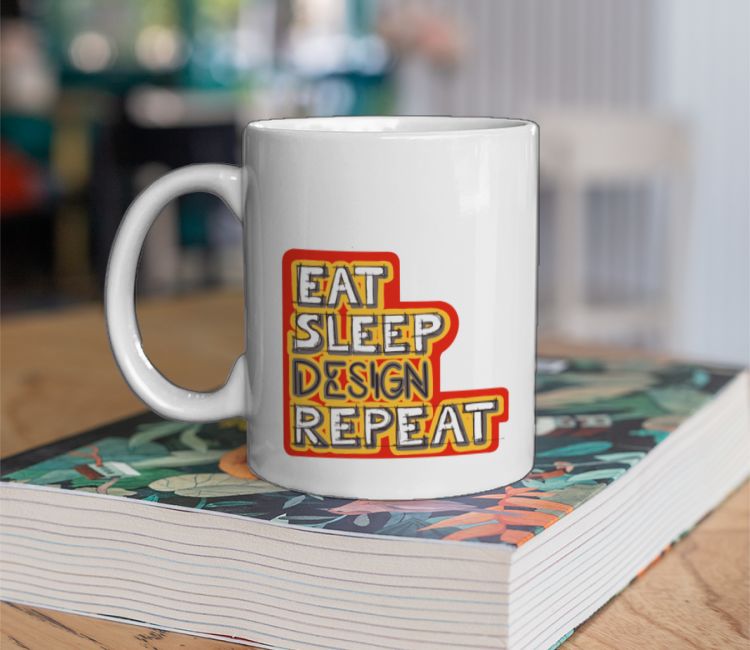 Eat Sleep Design Repeat Coffee Mug