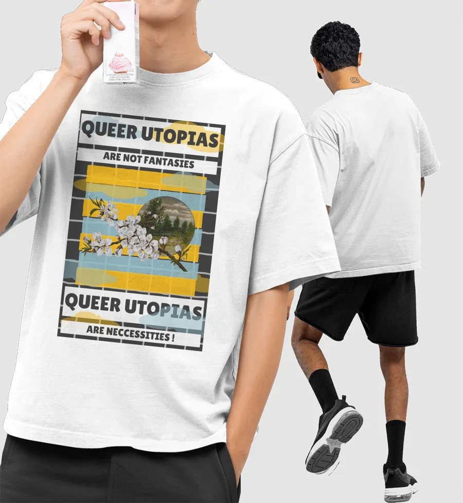 Queer Utopia pride communism LGBTQ community Front-Printed Oversized T-Shirt