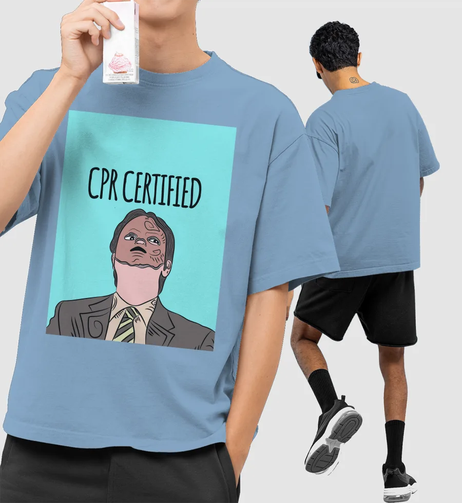 The office-CPR Certified scene Front-Printed Oversized T-Shirt