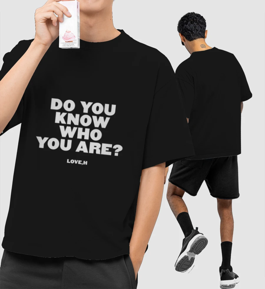 Do you know who you are - harry styles merch Front-Printed Oversized T-Shirt