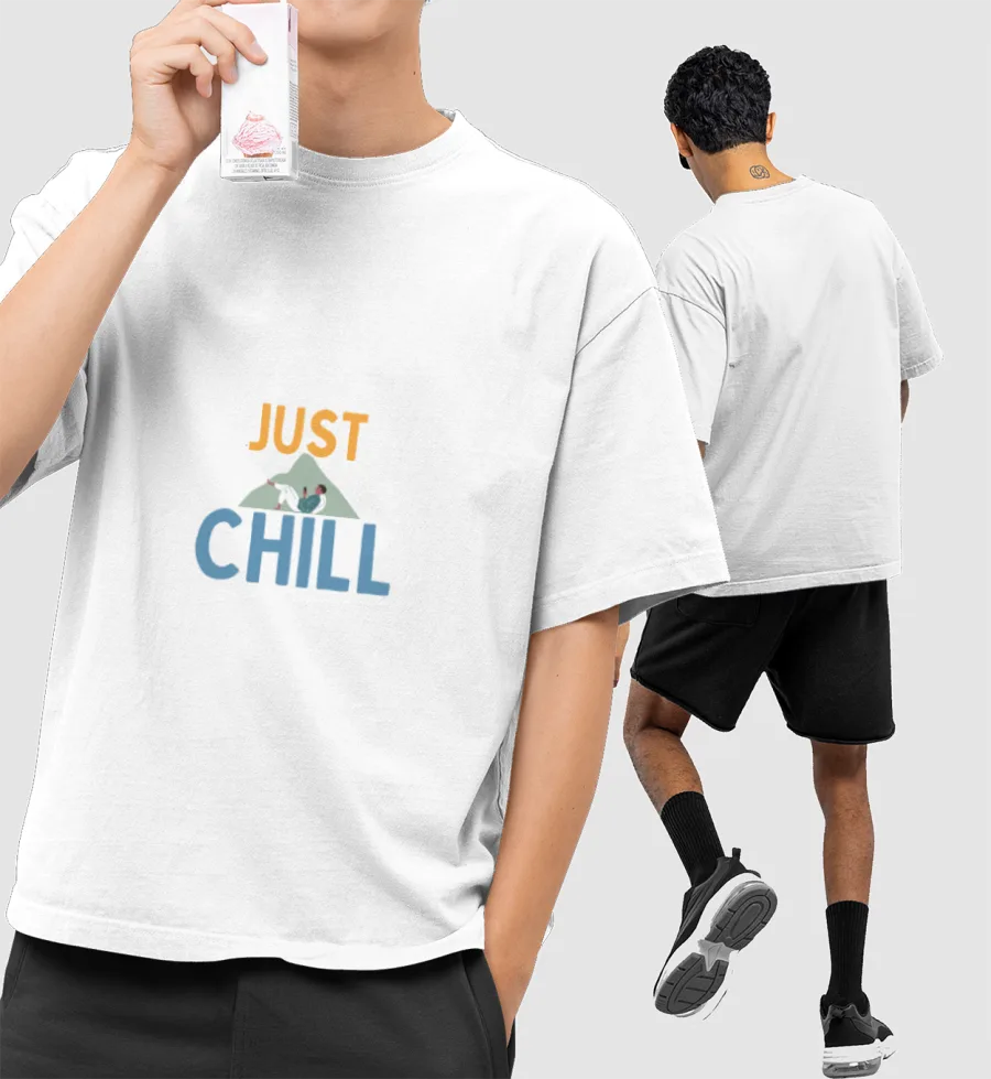 Just Chill Front-Printed Oversized T-Shirt