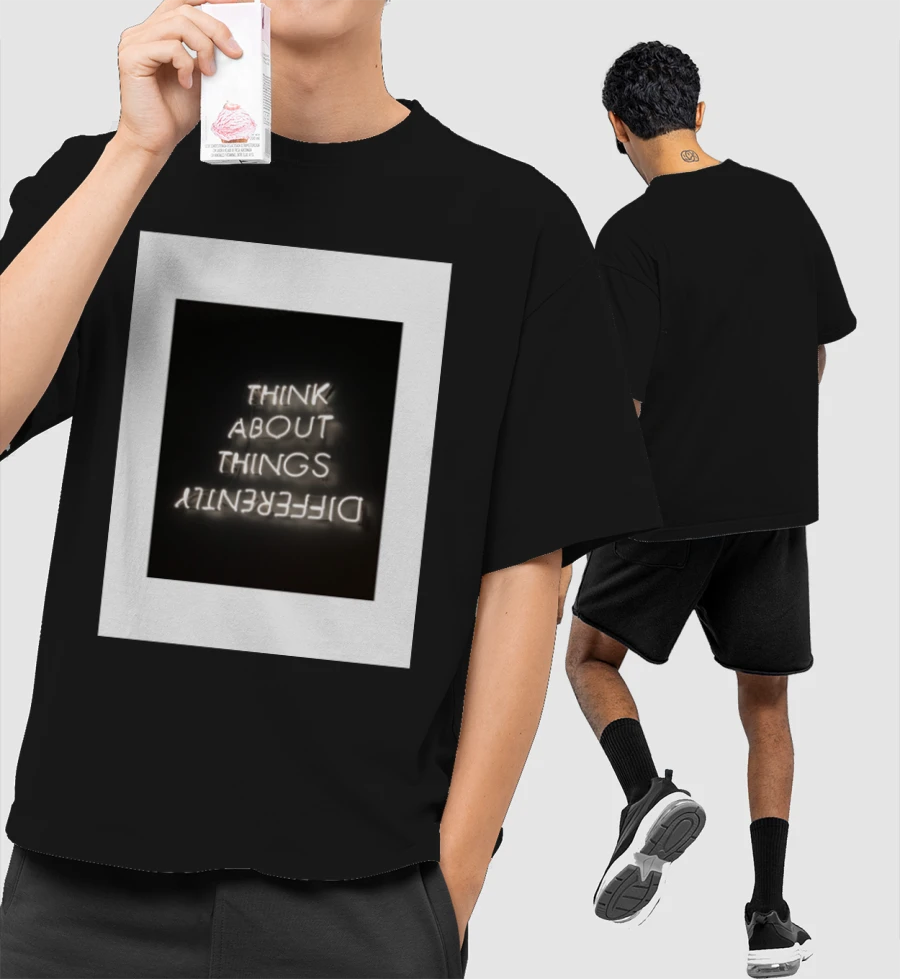 Think about things differently Front-Printed Oversized T-Shirt