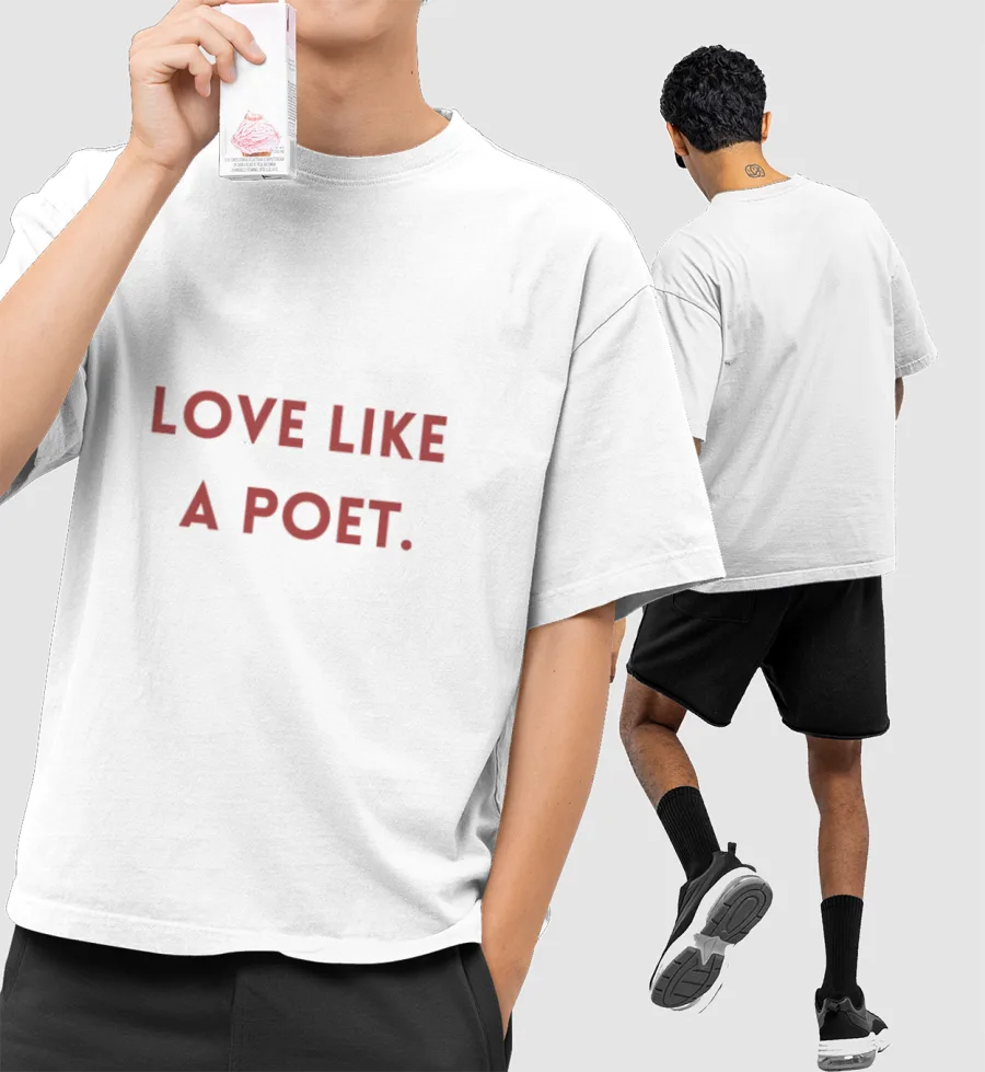 Love like a Poet Front-Printed Oversized T-Shirt