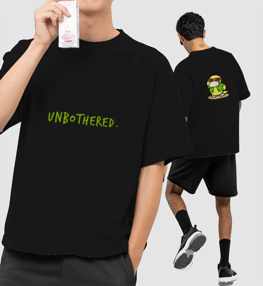 Unbothered - psyduck   Oversized T-Shirt (Front & Back Print)
