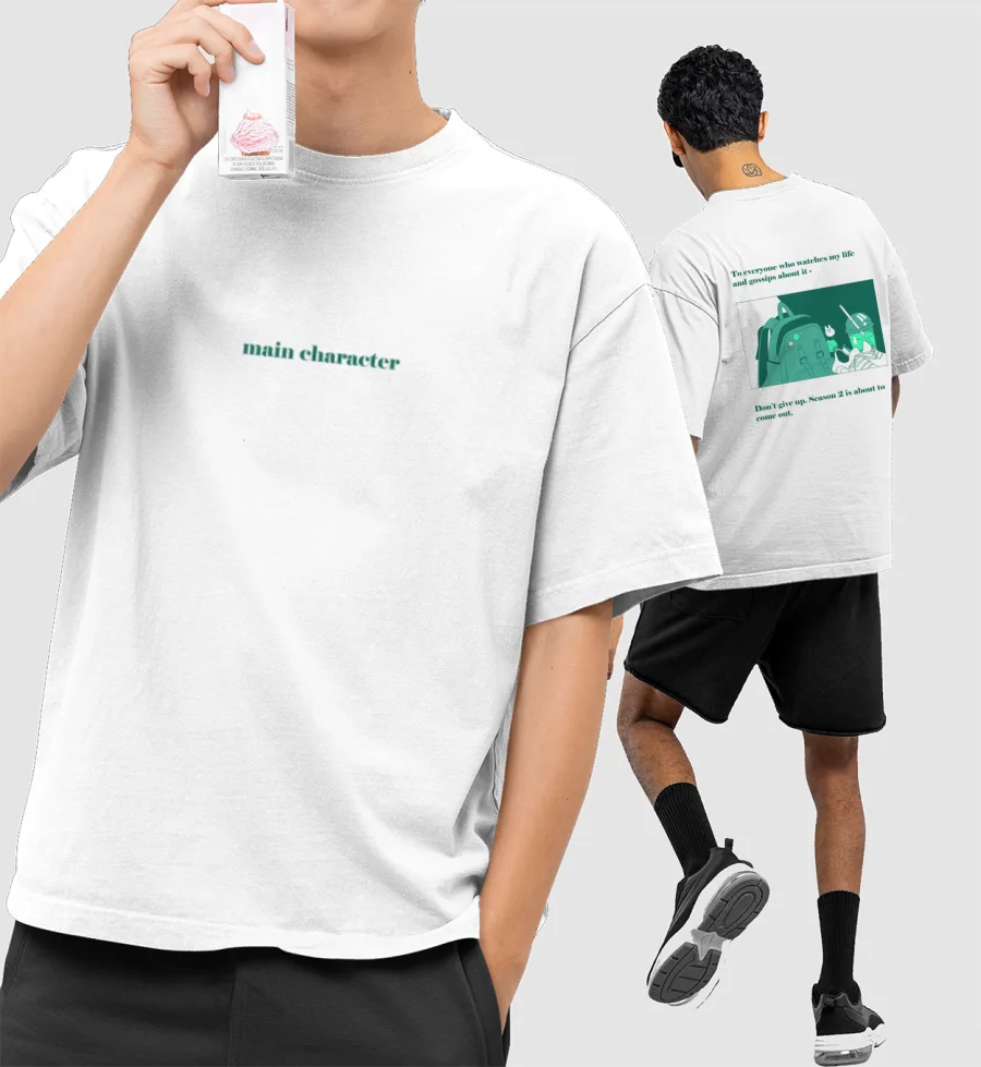 main character season 2 Oversized T-Shirt (Front & Back Print)