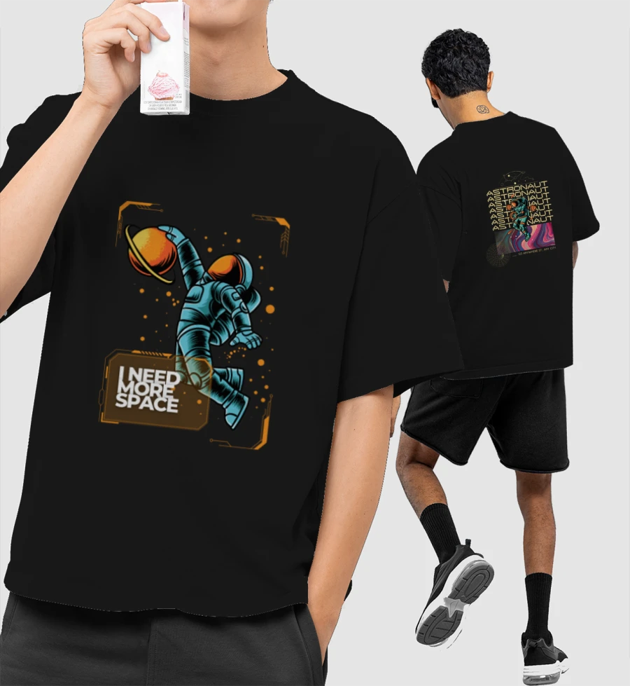 I need more space Oversized T-Shirt (Front & Back Print)