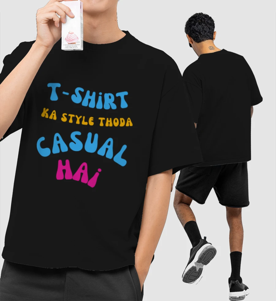 Style Thoda Casual Hai Front-Printed Oversized T-Shirt