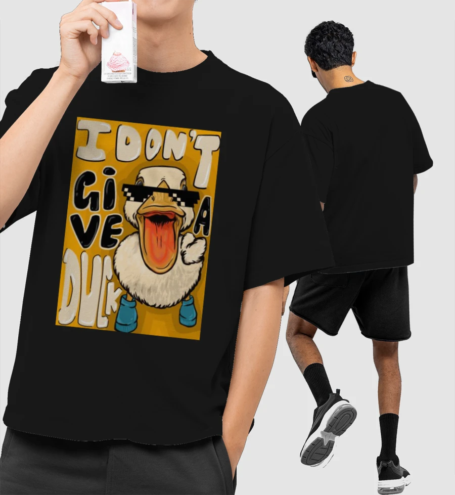  I don't give a Duck Front-Printed Oversized T-Shirt