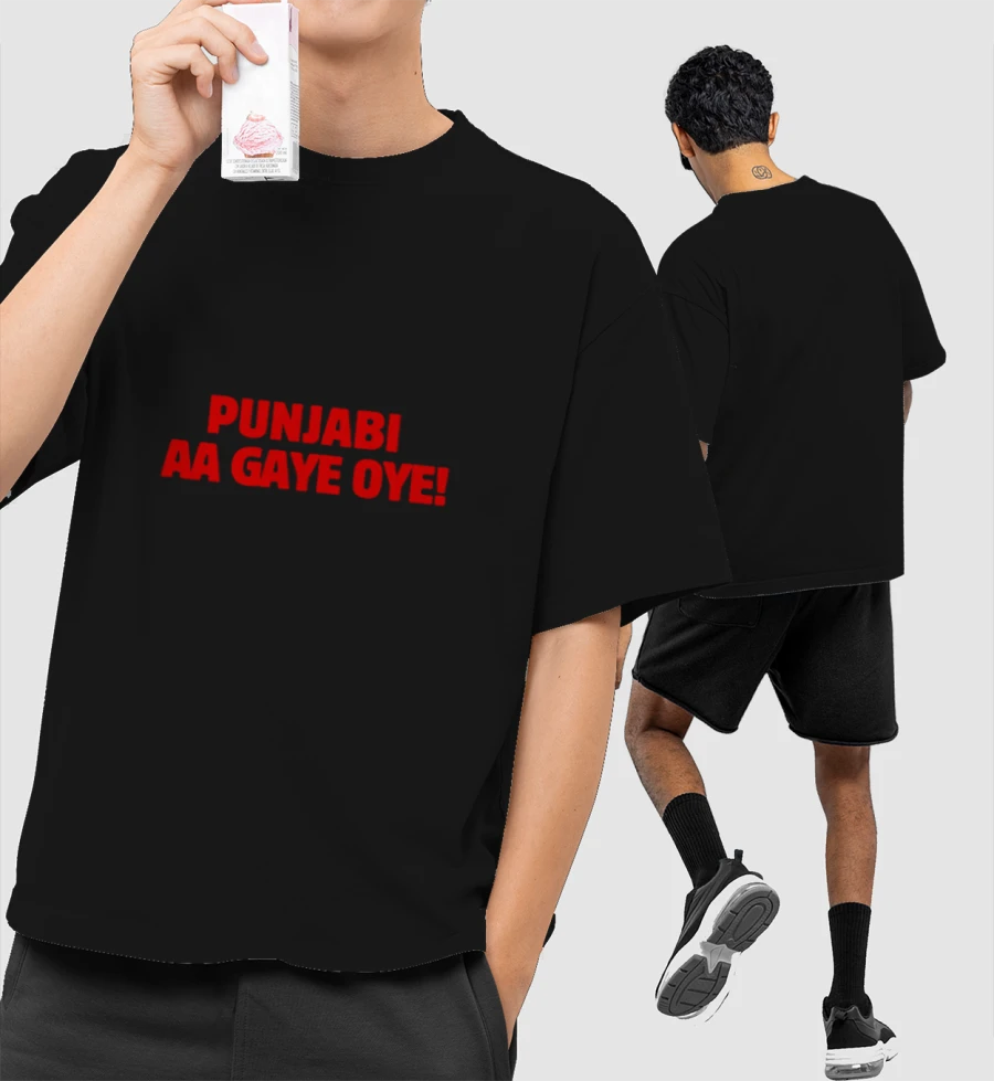 Punjabi Aa Gaye Oye! Front-Printed Oversized T-Shirt