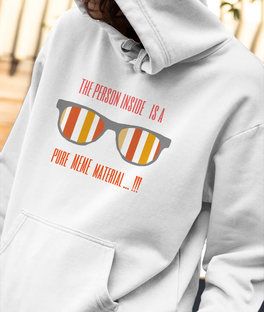 Pure meme material Front-Printed Hoodie