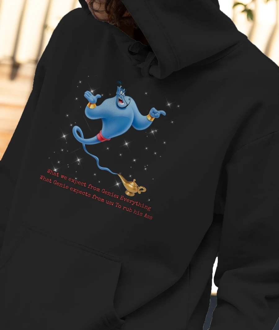 What Genie wants?  Front-Printed Hoodie