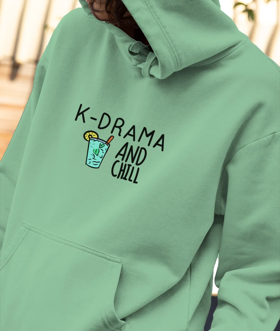 K-drama and Chill Front-Printed Hoodie