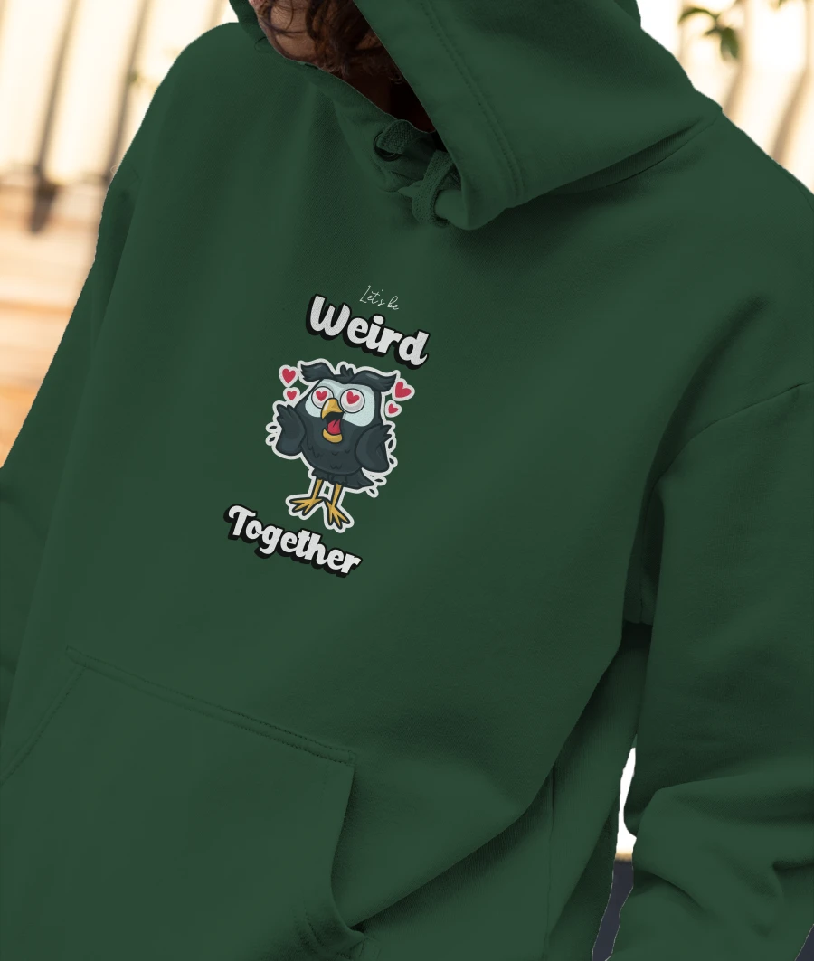 Wierd Together Tshirt Front-Printed Hoodie