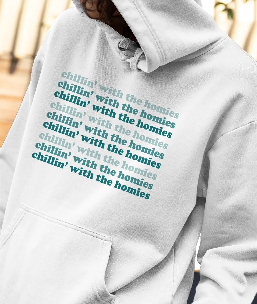 chillin' with the homies Front-Printed Hoodie