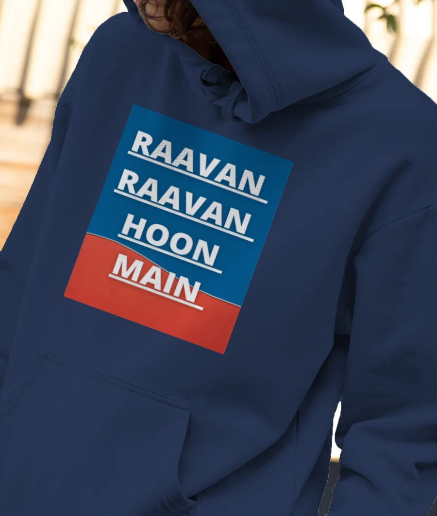 Raavan hoom main t shirt best design  Front-Printed Hoodie