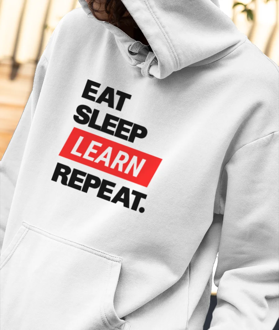 Eat Sleep Learn Repeat Front-Printed Hoodie