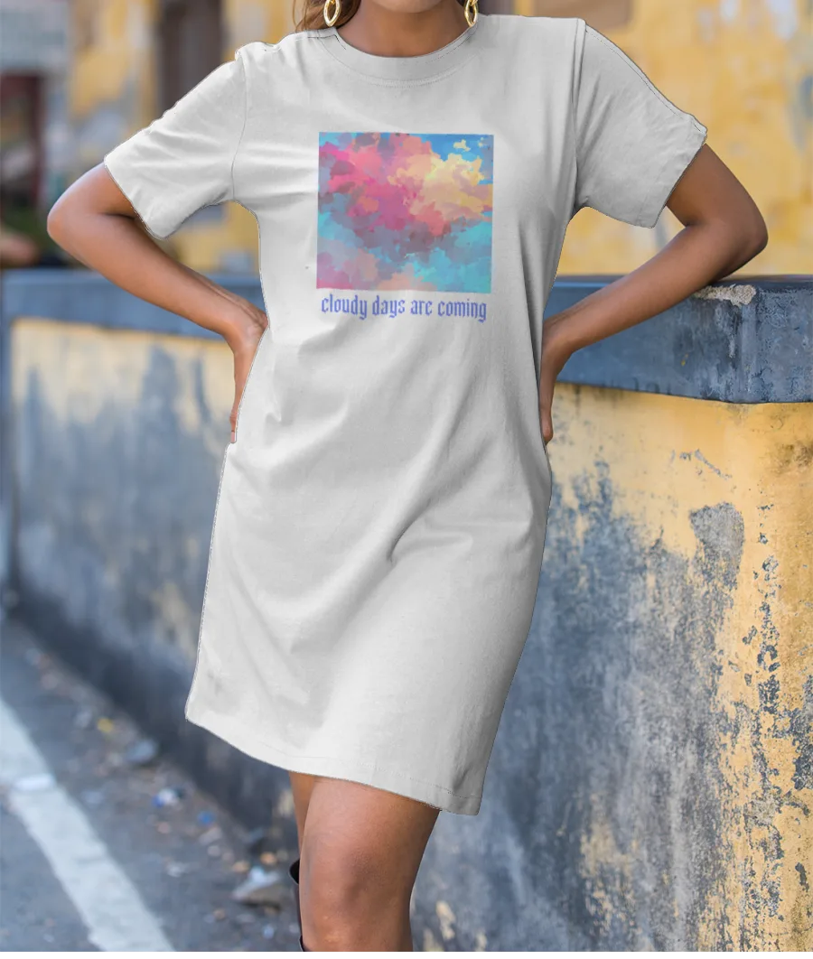 cloudy days are coming  T-Shirt Dress