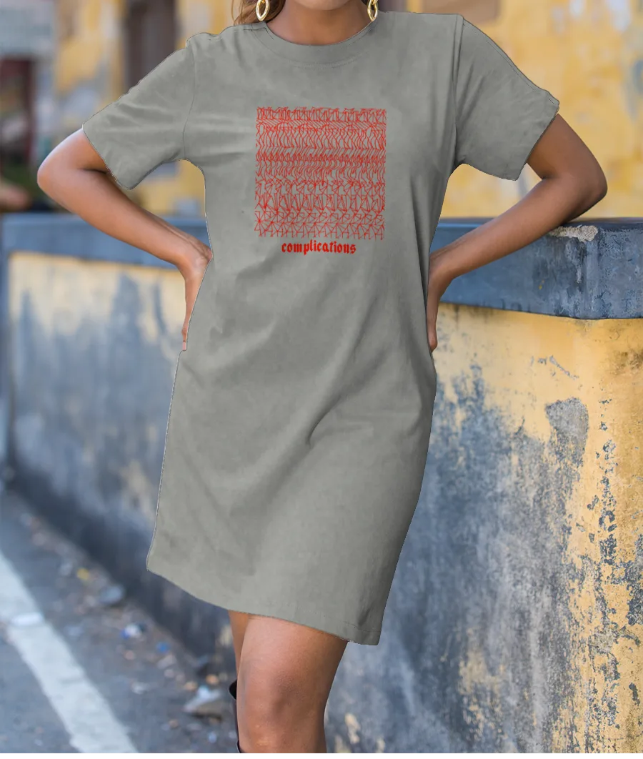 complications  T-Shirt Dress