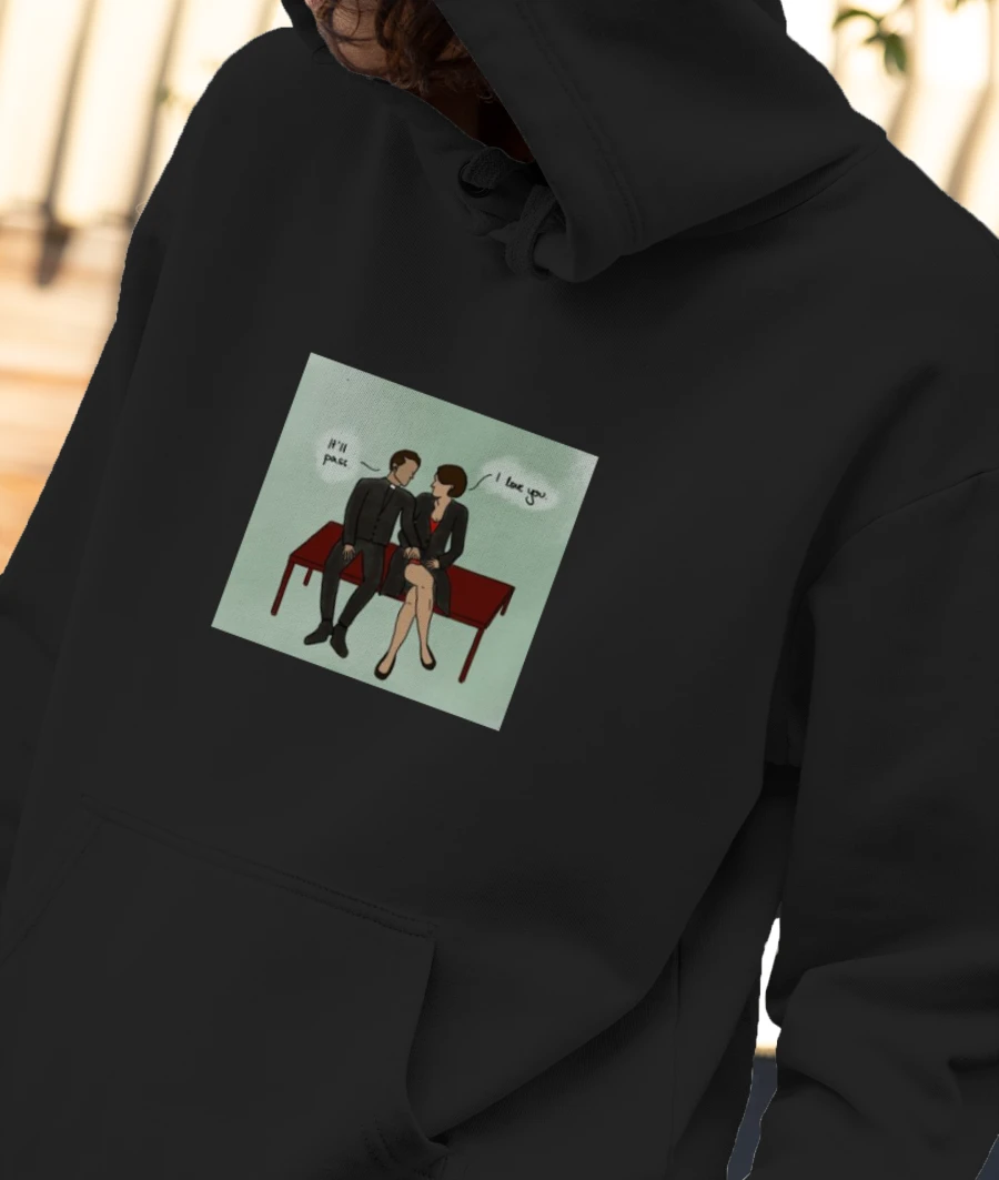 I love It'll Hoodie Frankly Wearing