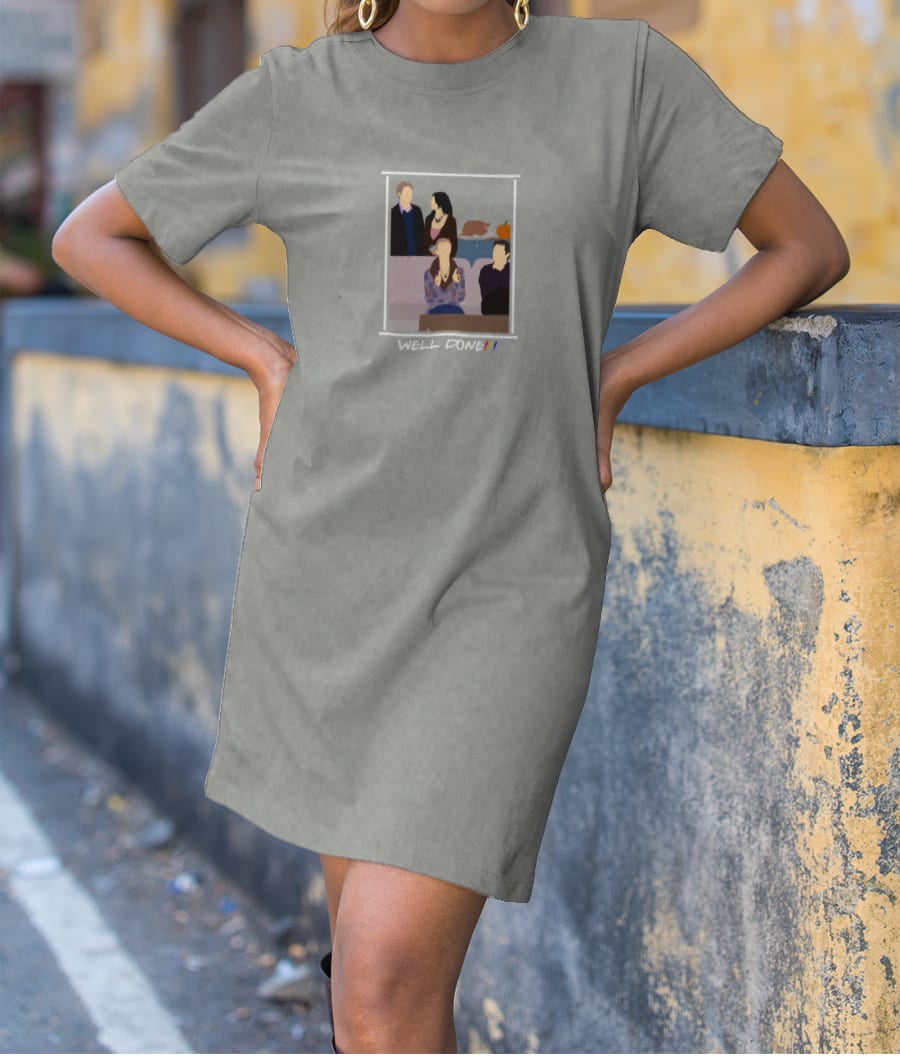 WELL DONE!!! T-Shirt Dress