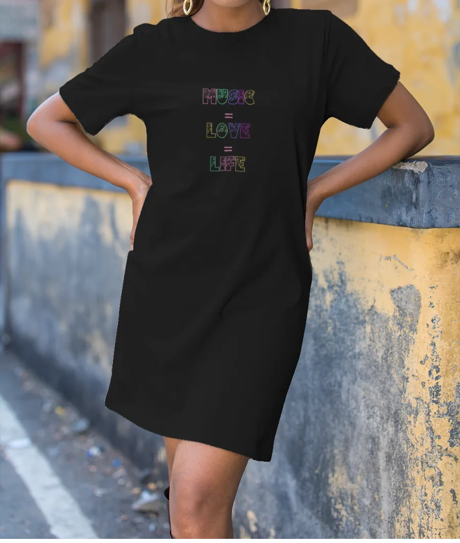 Music= love= life  T-Shirt Dress