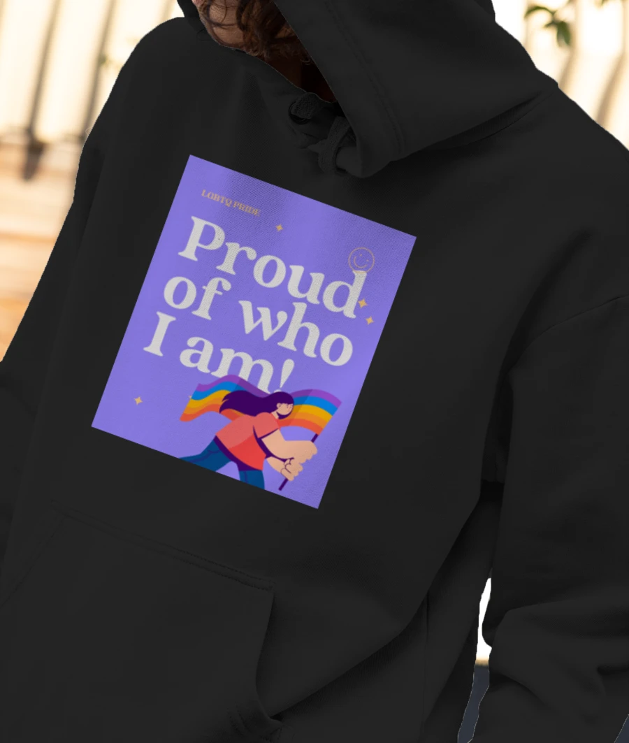 Proud of who I am Front-Printed Hoodie
