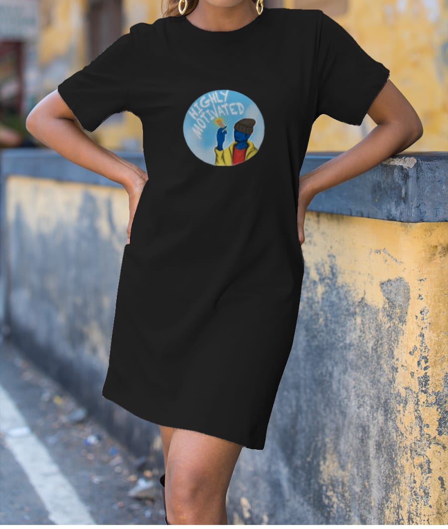 Highly Motivated 2 T-Shirt Dress