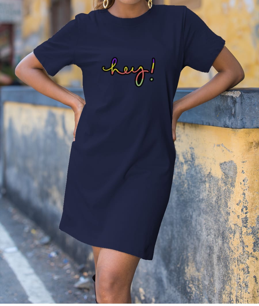 Hey! Happy Colourful Bright Calligraphy Print T-Shirt Dress