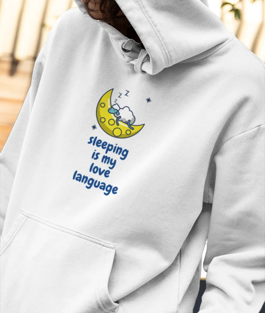 funny t shirts | Sleeping is my love language Front-Printed Hoodie