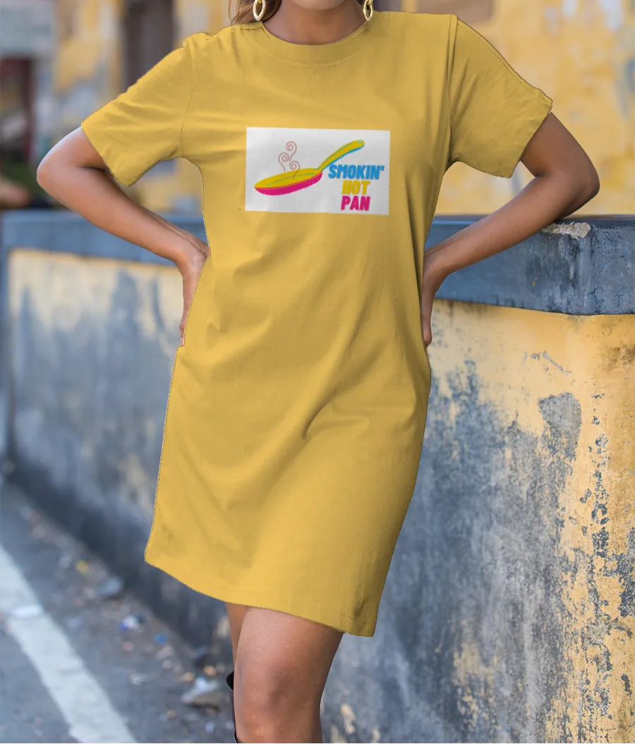 Smokin' Hot Pan T-Shirt Dress