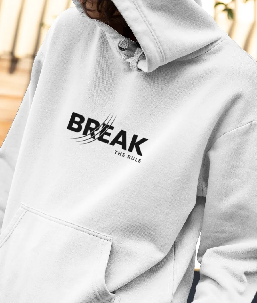 break the rule , motivational  Front-Printed Hoodie