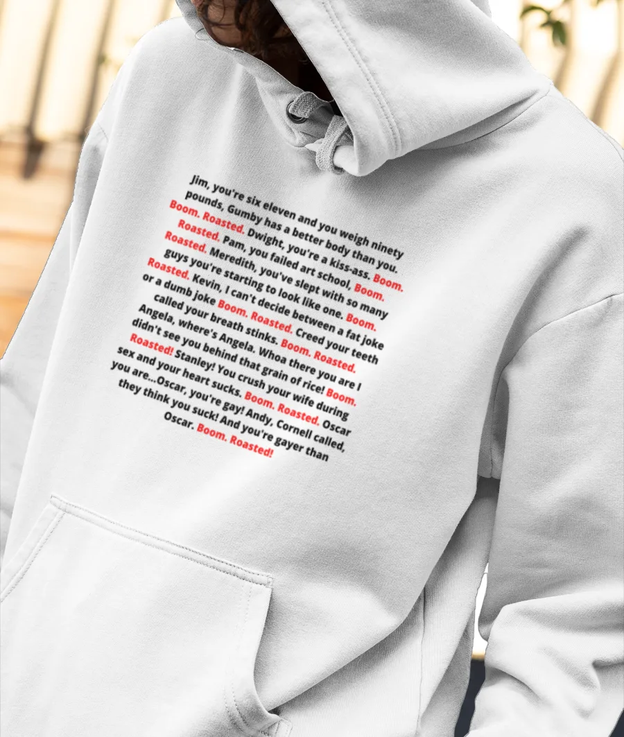 BOOM. ROASTED. Front-Printed Hoodie